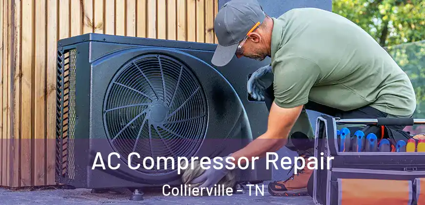  AC Compressor Repair Collierville - TN