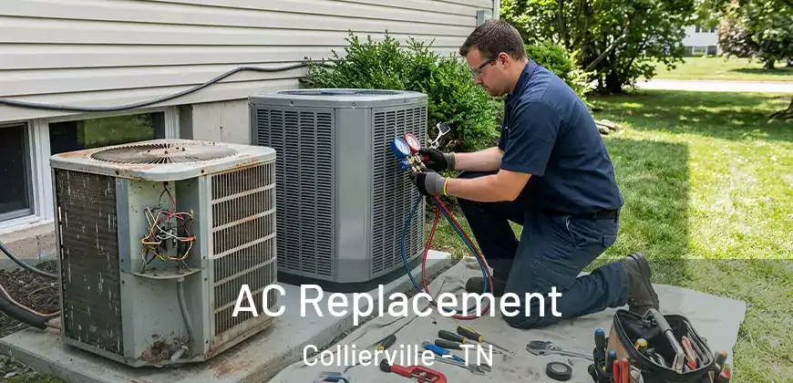 AC Replacement Collierville - TN