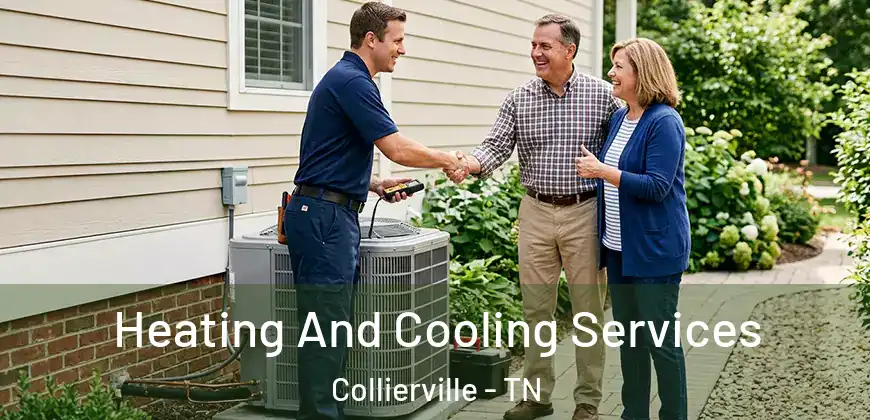 Heating And Cooling Services Collierville - TN
